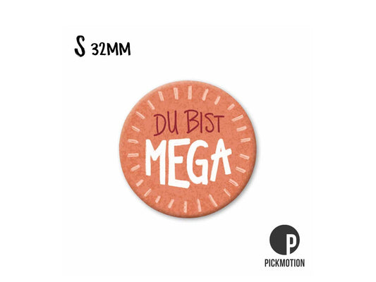 Magnet, Pickmotion - 32 mm - You are Mega