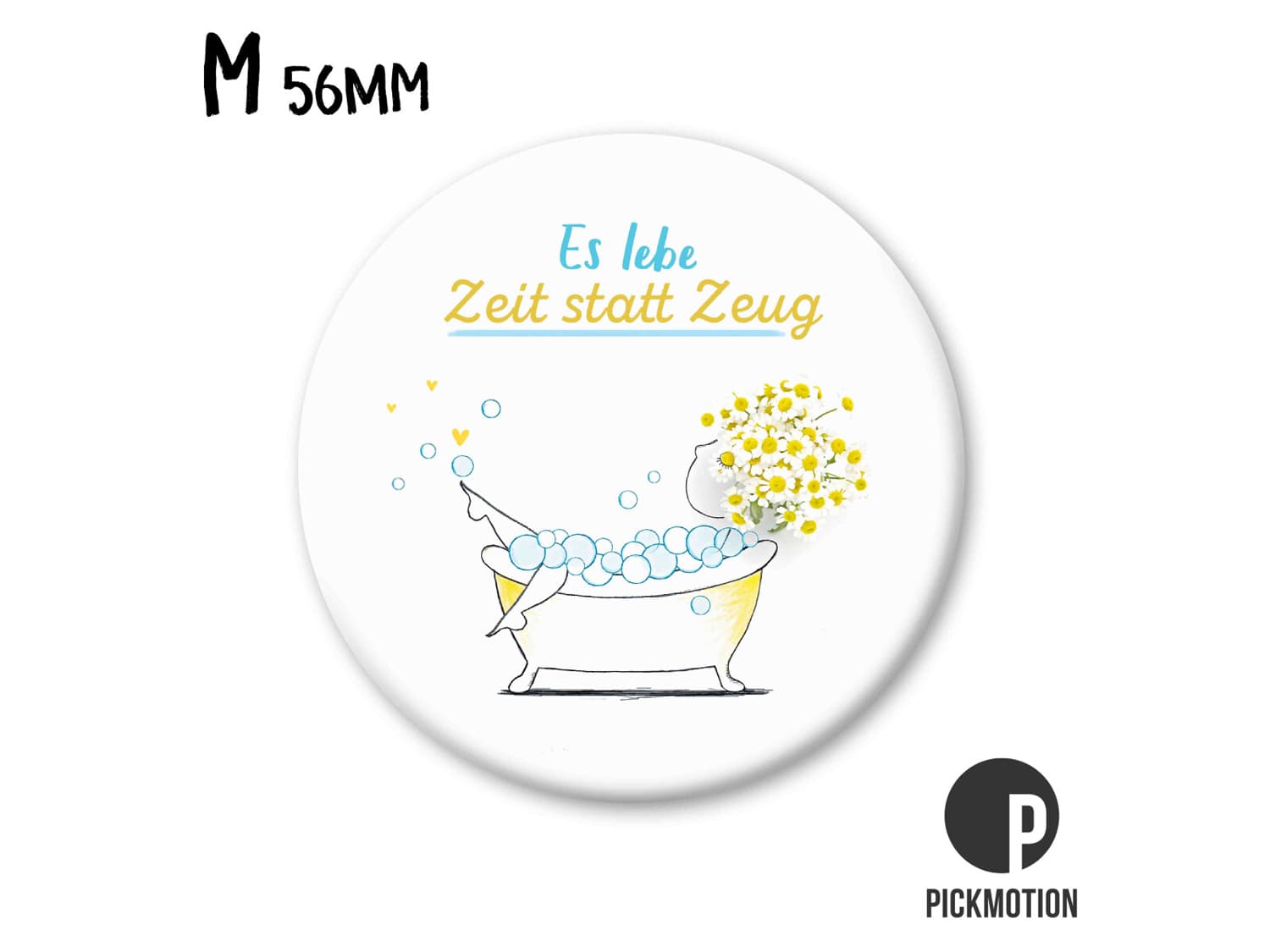 pickmotion-magnet-56-mm-es-lebe-zeit-statt-zeug