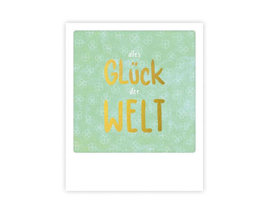 postkarte-polaroid-geschenk-karte-alles-glueck-der-welt