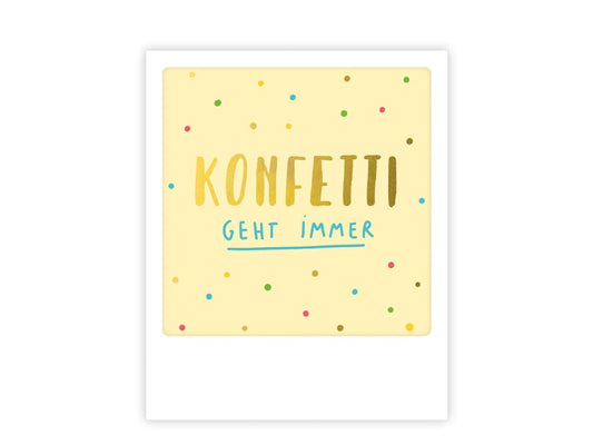 postkarte-polaroid-geschenk-karte-konfetti-geht-immer-gold