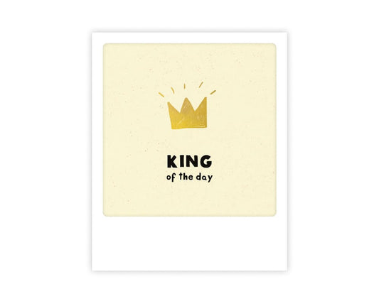 postkarte-polaroid-geschenk-karte-krone-king-of-the-day