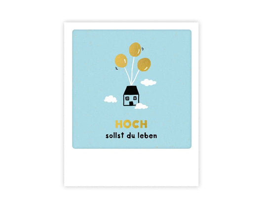 postkarte-polaroid-geschenk-karte-zum-geburtstag-hoch-sollst-du-leben-haus