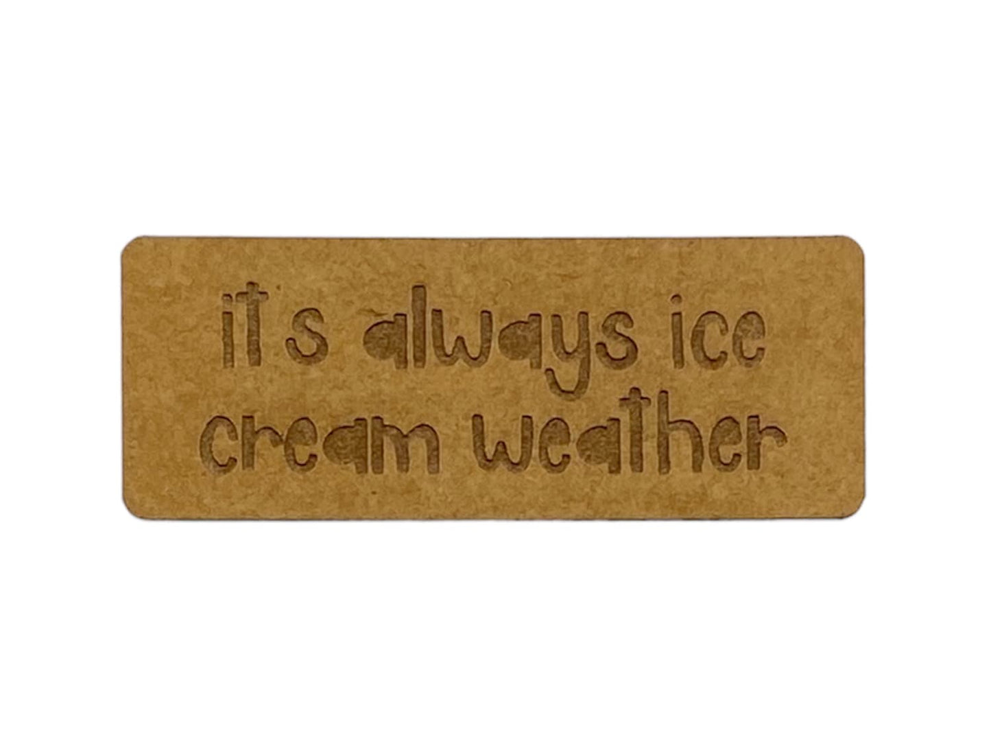 snappap-label-zum-annaehen-its-always-ice-cream-weather