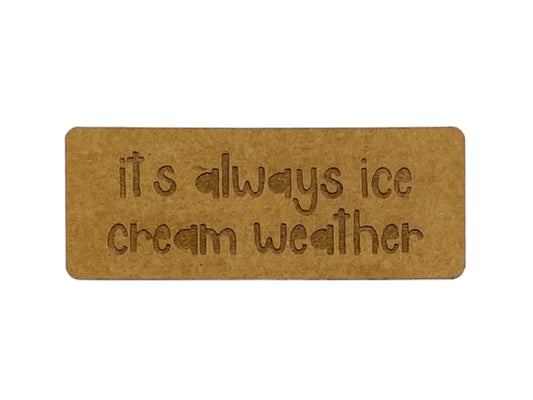 snappap-label-zum-annaehen-its-always-ice-cream-weather