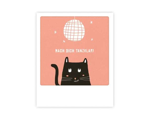 Photo Postkarte - Mach dich tanzklar! Katze