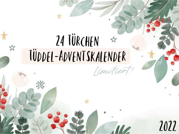 TÜDDEL Adventskalender 2022 - Vorbestellung