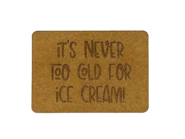 SnaPpap Label - It's never too cold for ice cream