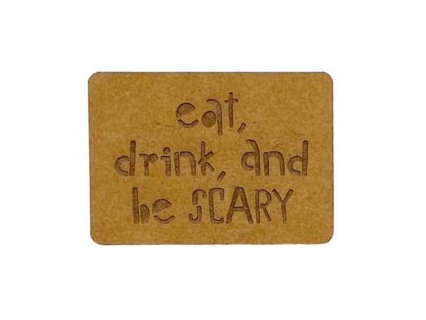 SnaPpap Label - eat, drink and be SCARY