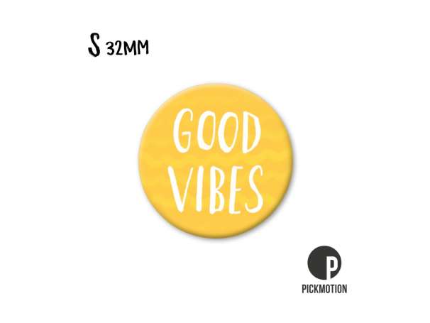 Magnet, Pickmotion - 32 mm - GOOD VIBES